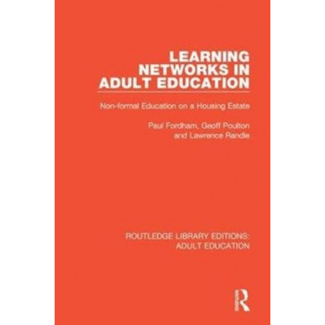 Learning Networks in Adult Education: Non-formal Education on a Housing Estate
