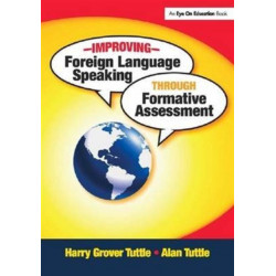 Improving Foreign Language Speaking through Formative Assessment