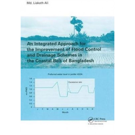 An Integrated Approach for the Improvement of Flood Control and Drainage Schemes in the Coastal Belt of Bangladesh