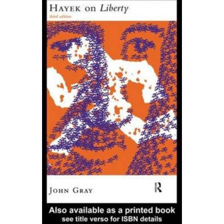 Hayek on Liberty