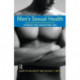 Men's Sexual Health: Fitness for Satisfying Sex