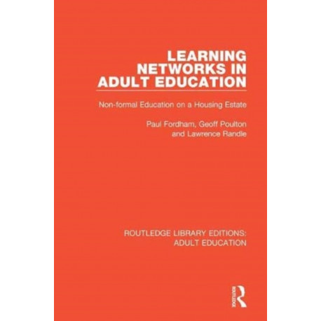 Learning Networks in Adult Education: Non-formal Education on a Housing Estate