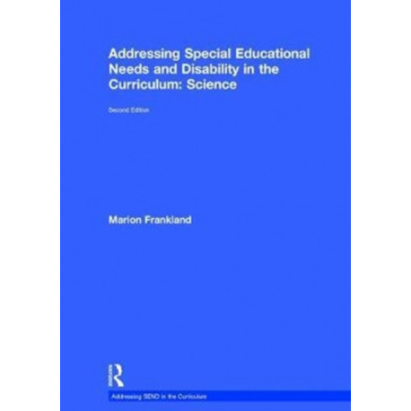 Addressing Special Educational Needs and Disability in the Curriculum: Science: Science