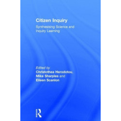 Citizen Inquiry: Synthesising Science and Inquiry Learning