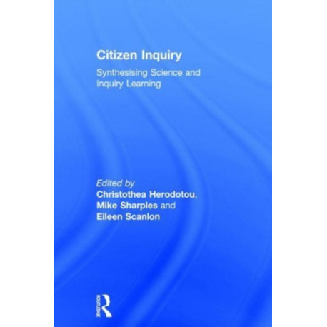 Citizen Inquiry: Synthesising Science and Inquiry Learning