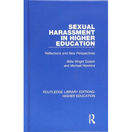Sexual Harassment in Higher Education: Reflections and New Perspectives