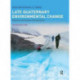Late Quaternary Environmental Change: Physical and Human Perspectives