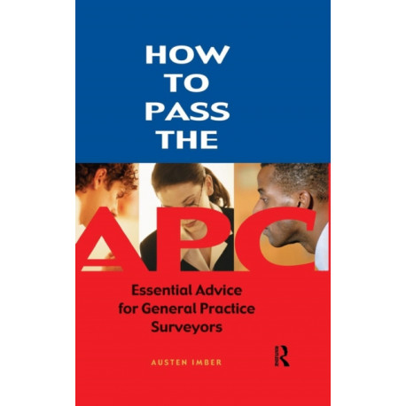 How to pass the APC: Essential Advice for General Practice Surveyors