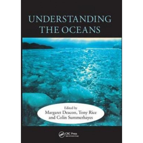 Understanding the Oceans: A Century of Ocean Exploration