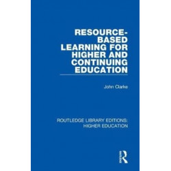 Resource-Based Learning for Higher and Continuing Education
