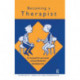 Becoming a Therapist: A Manual for Personal and Professional Development