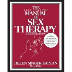The Illustrated Manual of Sex Therapy