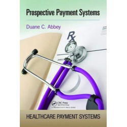 Prospective Payment Systems
