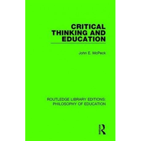 Critical Thinking and Education