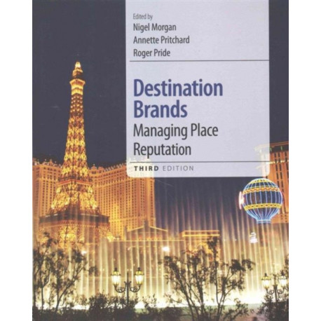 Destination Brands: Managing Place Reputation