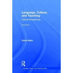 Language, Culture, and Teaching: Critical Perspectives