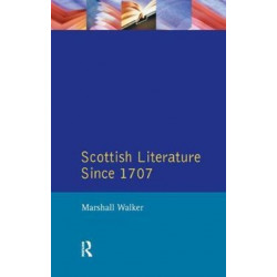 Scottish Literature Since 1707