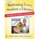 Motivating Every Student in Literacy: (Including the Highly Unmotivated!) Grades 3-6