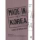 Made in Korea: Studies in Popular Music