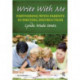 Write With Me: Partnering With Parents in Writing Instruction