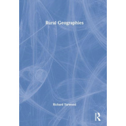 Rural Geographies: People, Place and the Countryside