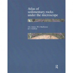 Atlas of Sedimentary Rocks Under the Microscope