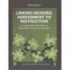 Linking Reading Assessment to Instruction: An Application Worktext for Elementary Classroom Teachers