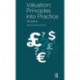 Valuation: Principles into Practice