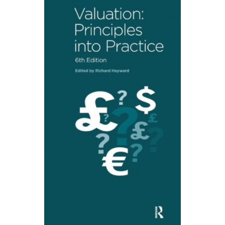Valuation: Principles into Practice