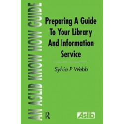 Preparing a Guide to your Library and Information Service