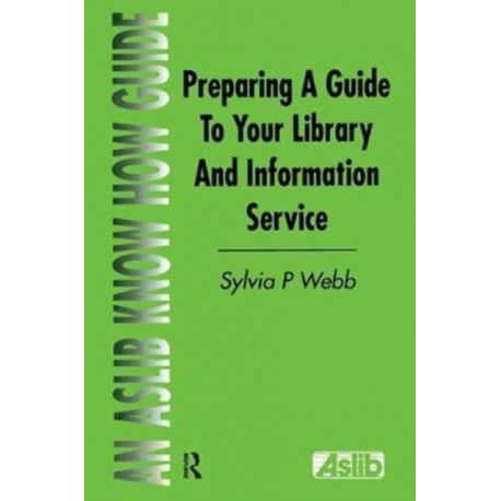Preparing a Guide to your Library and Information Service