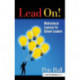 Lead On!: Motivational Lessons for School Leaders