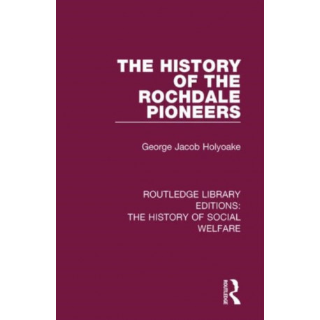 The History of the Rochdale Pioneers