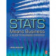 Stats Means Business: Statistics and Business Analytics for Business, Hospitality and Tourism