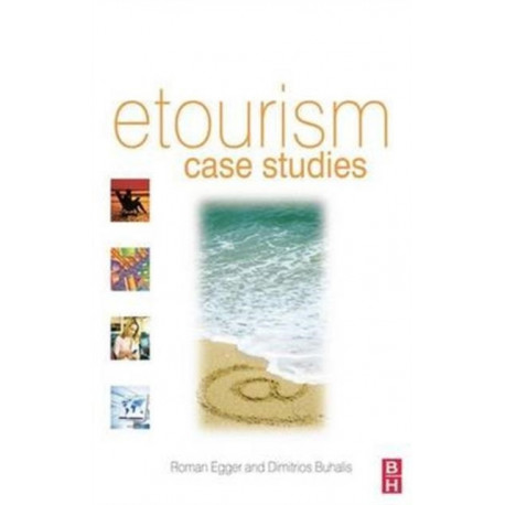 eTourism case studies:: Management and Marketing Issues