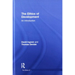 The Ethics of Development: An Introduction