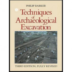 Techniques of Archaeological Excavation