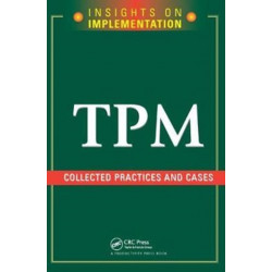 TPM: Collected Practices and Cases