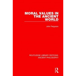 Moral Values in the Ancient World