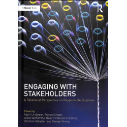 Engaging With Stakeholders: A Relational Perspective on Responsible Business