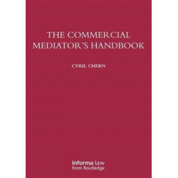 The Commercial Mediator's Handbook