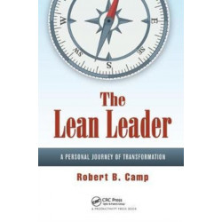 The Lean Leader: A Personal Journey of Transformation