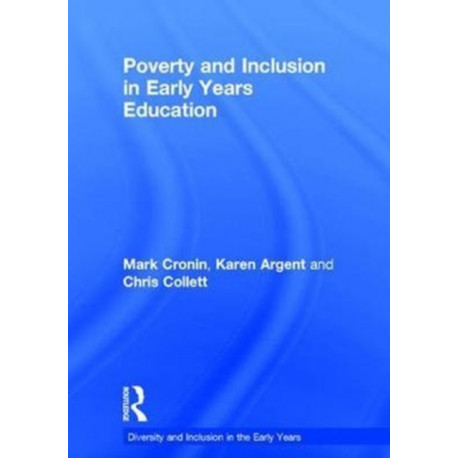 Poverty and Inclusion in Early Years Education