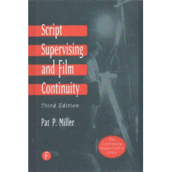 Script Supervising and Film Continuity