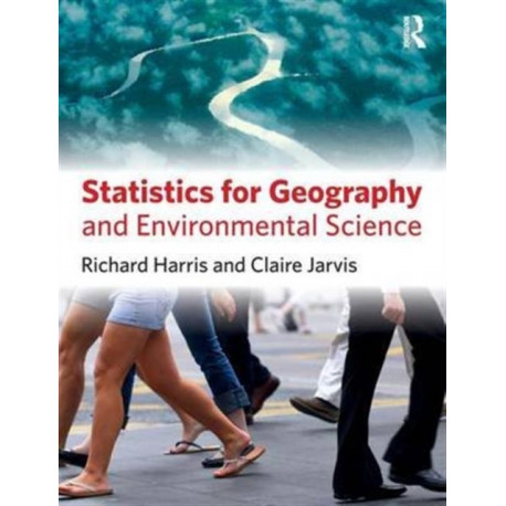 Statistics for Geography and Environmental Science