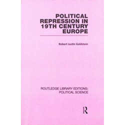 Political Repression in 19th Century Europe