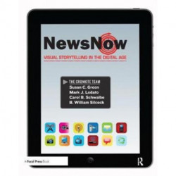 News Now: Visual Storytelling in the Digital Age (2-downloads)