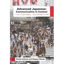 Advanced Japanese: Communication in Context