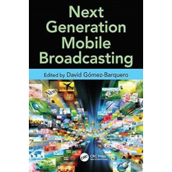 Next Generation Mobile Broadcasting