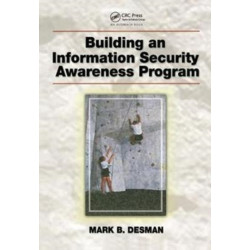 Building an Information Security Awareness Program